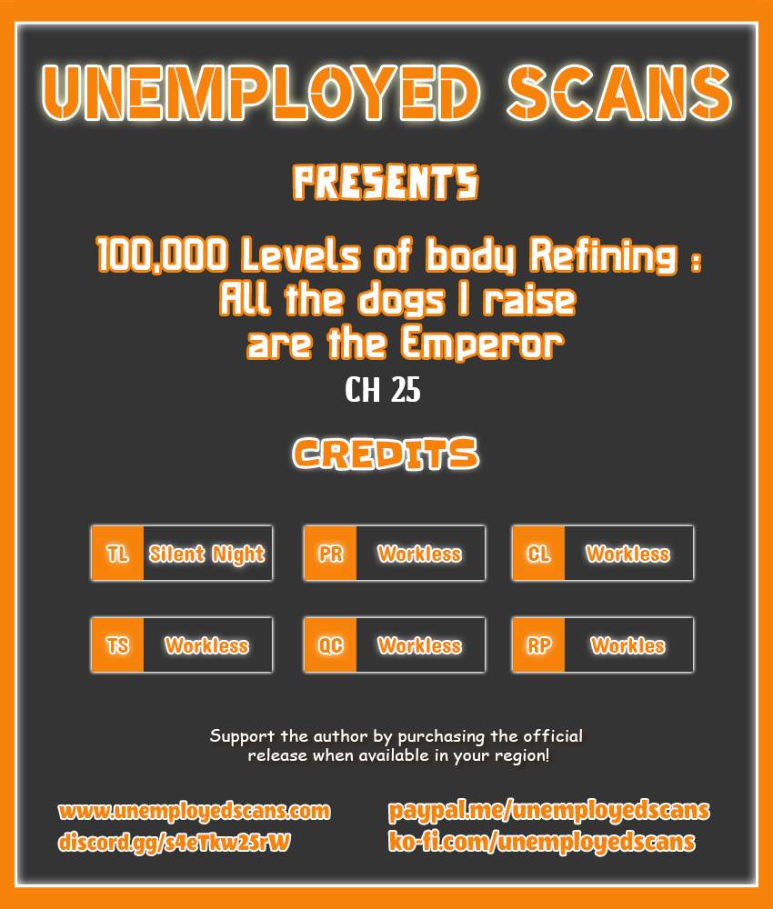 100,000 Levels of Body Refining : All the dogs I raise are the Emperor - chapter-25 - Page 1