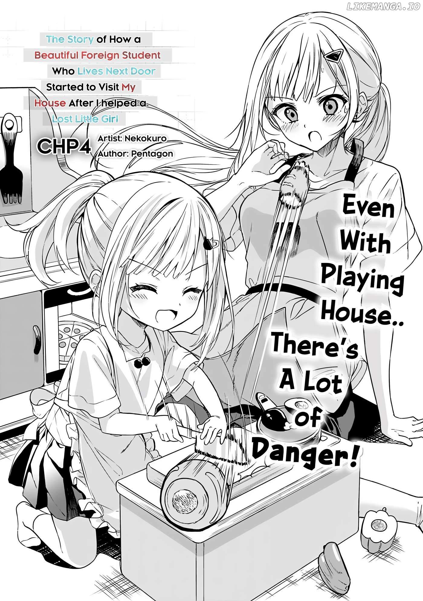 Maigo ni Natteita Youjo wo Tasuketara, Otonari ni Sumu Bishoujo Ryuugakusei ga Ie ni Asobi ni Kuru you ni Natta Ken ni Tsuite - chapter-4 - Page 2