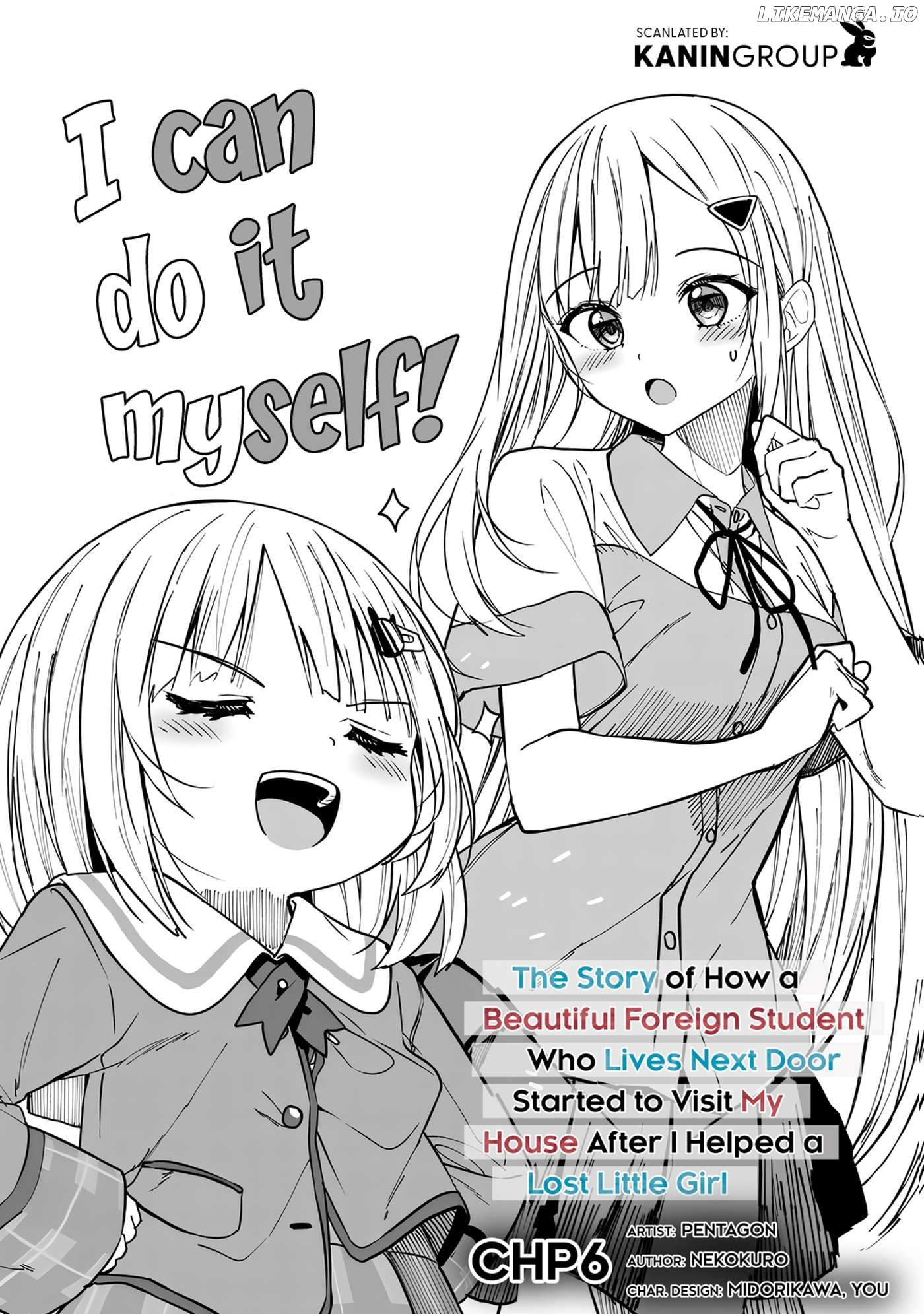 Maigo ni Natteita Youjo wo Tasuketara, Otonari ni Sumu Bishoujo Ryuugakusei ga Ie ni Asobi ni Kuru you ni Natta Ken ni Tsuite - chapter-6 - Page 3