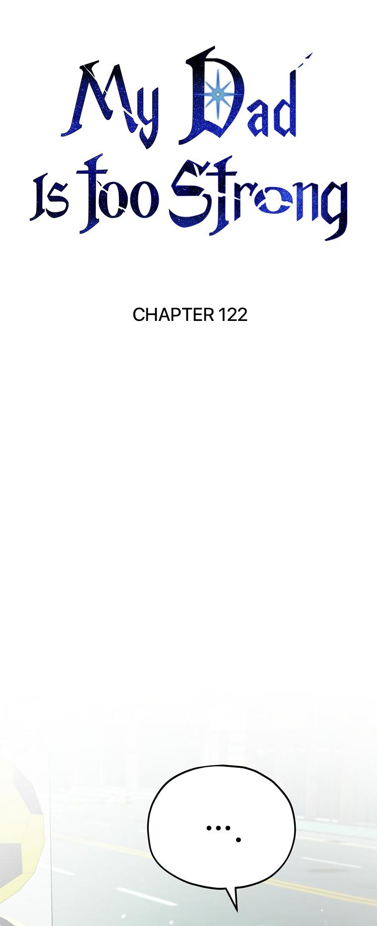 My Dad Is Too Strong - chapter-122 - Page 16