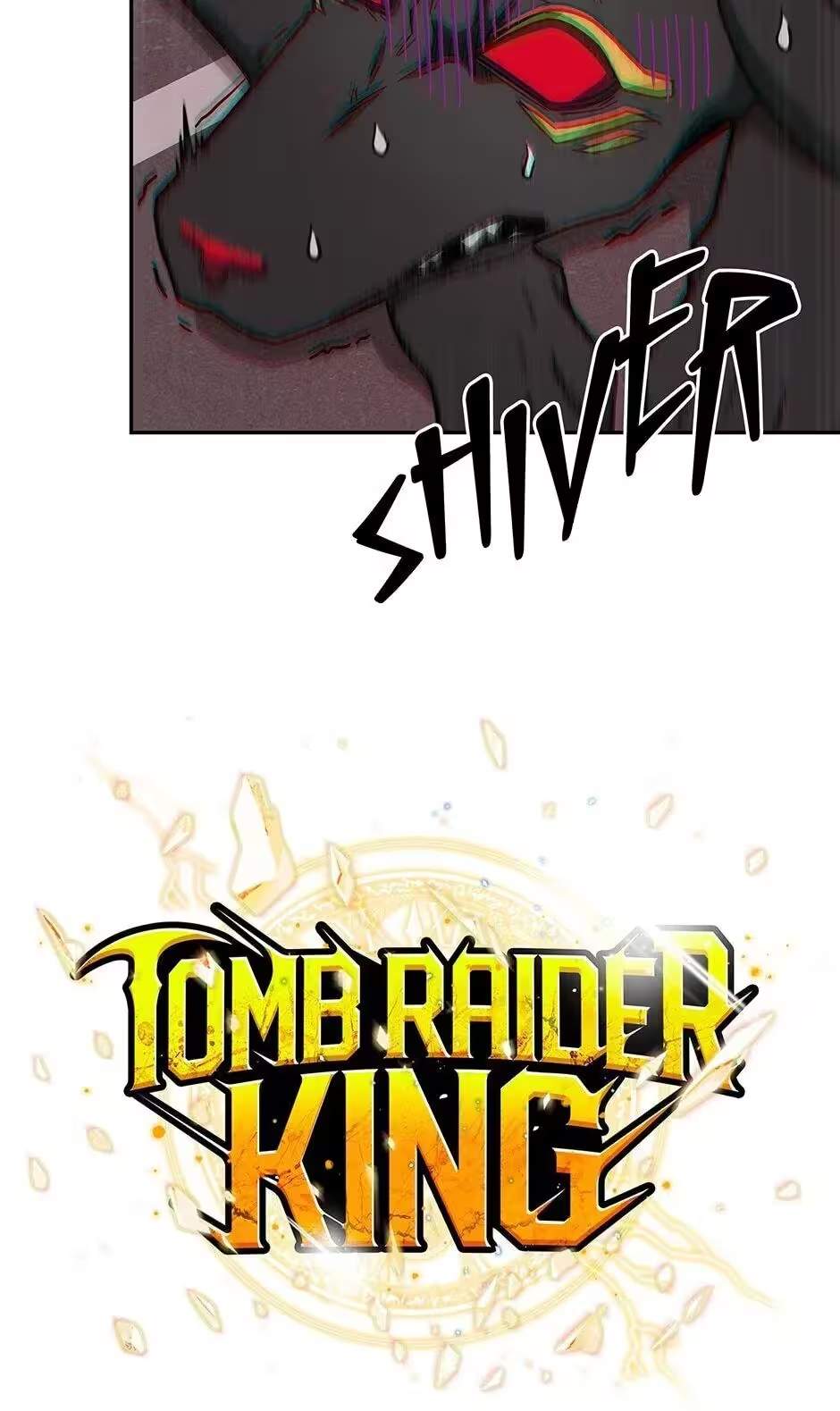 Tomb Raider King:End Line - chapter-133 - Page 6
