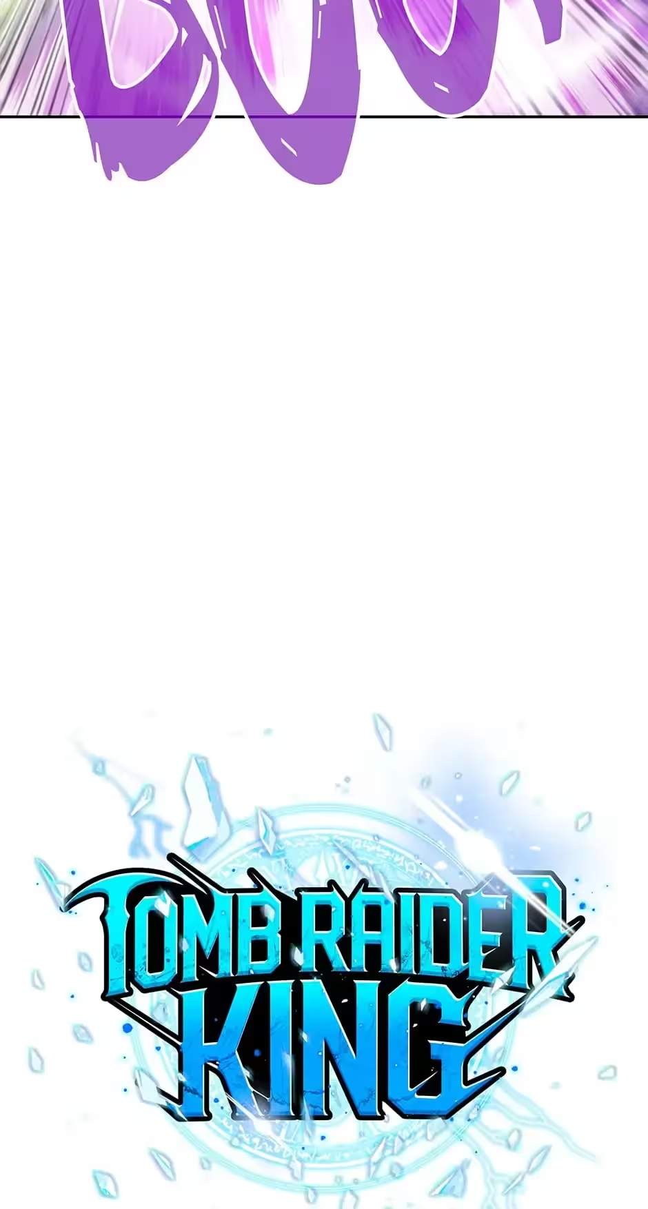 Tomb Raider King:End Line - chapter-361 - Page 2